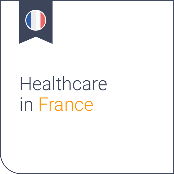 Healthcare in France, French healthcare