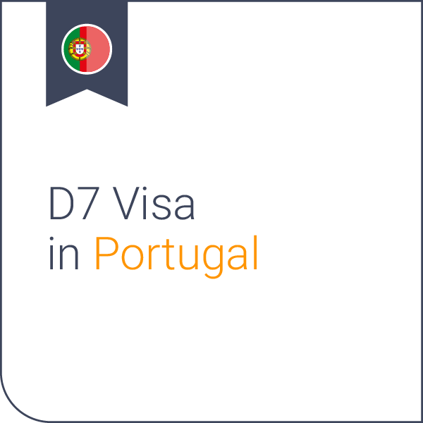 D7 visa for Portugal