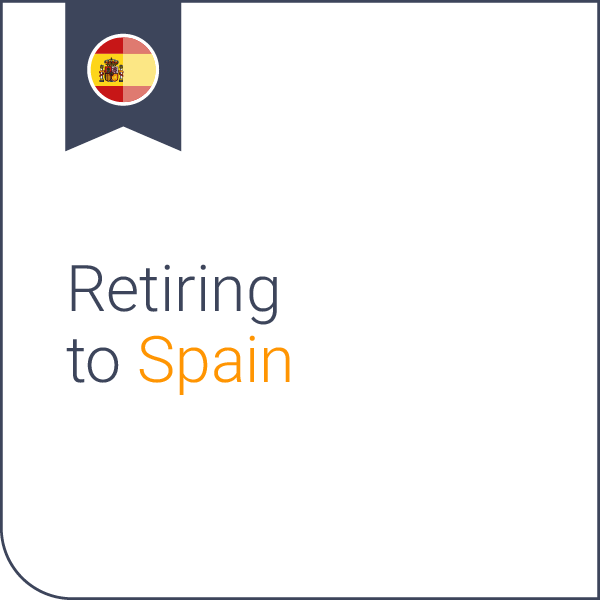 Retiring to Spain