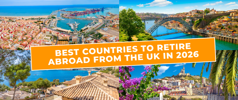 Best countries for UK retirees to buy property abroad in 2026