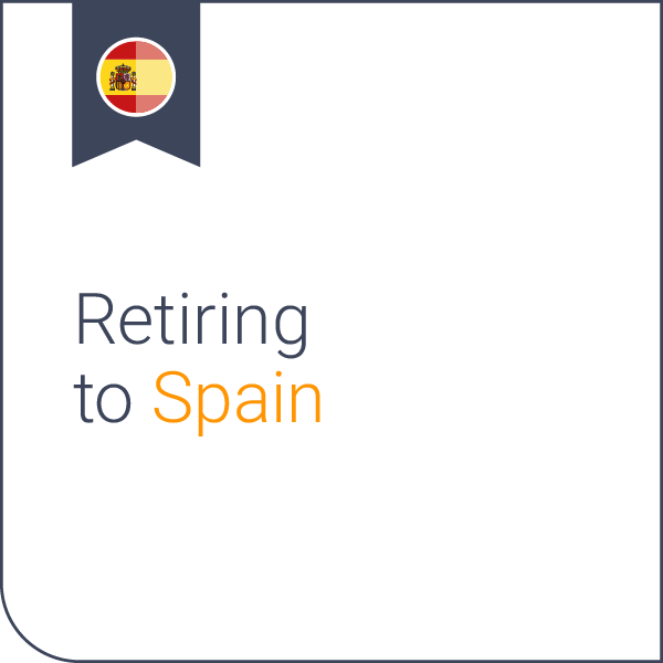 Retiring to Spain 