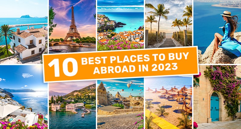 Top 10 Places to Buy Abroad 2023