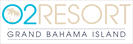 O2 Resort Bahamas